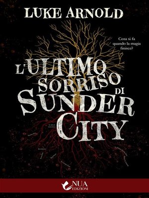 cover image of L'ultimo sorriso di Sunder City